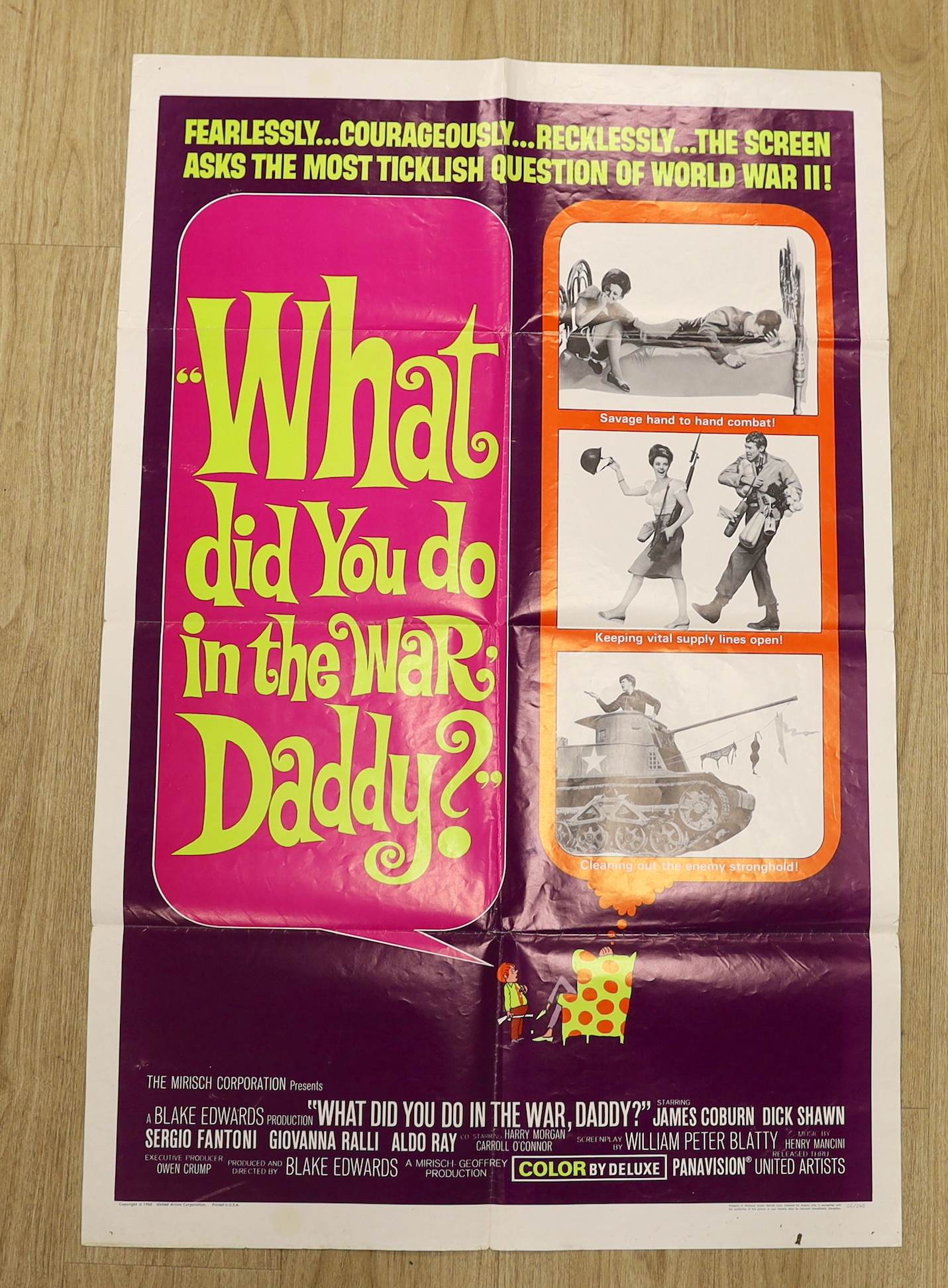 Two 1966 copyright posters, comprising Cast a Giant Shadow, United Artists Corporation, printed in the USA and What Did You Do In The War Daddy?, 103 x 68cm, each unframed